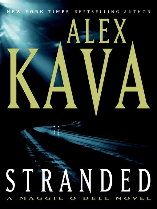 Title details for Stranded by Alex Kava - Wait list